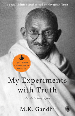 My Experiments with Truth(English, Paperback, Gandhi M. K.)