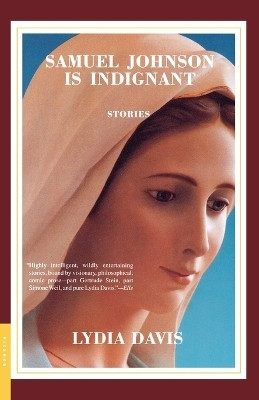 Samuel Johnson Is Indignant  - Stories(English, Paperback, Davis Lydia)