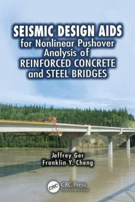 Seismic Design Aids for Nonlinear Pushover Analysis of Reinforced Concrete and Steel Bridges(English, Hardcover, Ger Jeffrey)