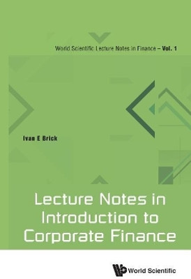 Lecture Notes In Introduction To Corporate Finance(English, Paperback, Brick Ivan E)