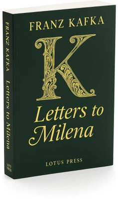 Letters to milena by franz kafka (English Paperback Lotus Press)  - Franz kafka 's letters to milena.(Paperback, Franz kafka)