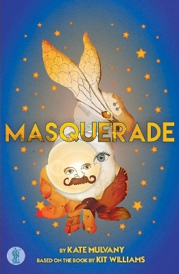 Masquerade: the play(English, Paperback, Williams Kit)