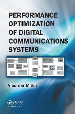 Performance Optimization of Digital Communications Systems(English, Paperback, Mitlin Vladimir)