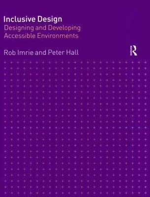 Inclusive Design(English, Paperback, Imrie Rob)