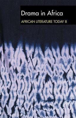 ALT 8 Drama in Africa: African Literature Today(English, Paperback, unknown)