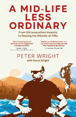 A Mid Life Less Ordinary(English, Paperback, Wright Peter)