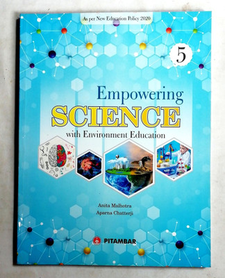 EMPOWERING SCIENCE WITH ENVIRONMENT EDUCATION CLASS-5(Paperback, Anita Malhotra)