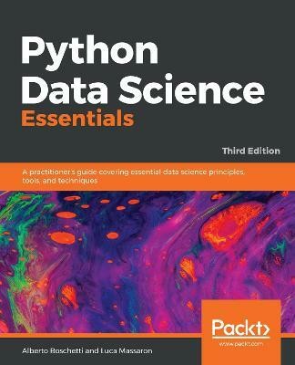 Python Data Science Essentials(English, Paperback, Boschetti Alberto)