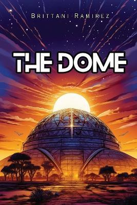 Dome(English, Paperback, Ramirez)