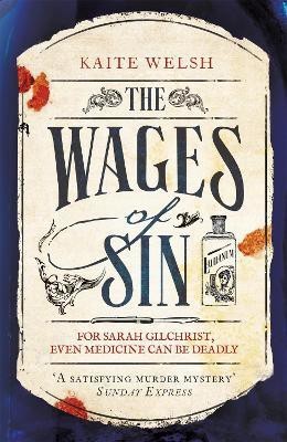 The Wages of Sin(English, Paperback, Welsh Kaite)