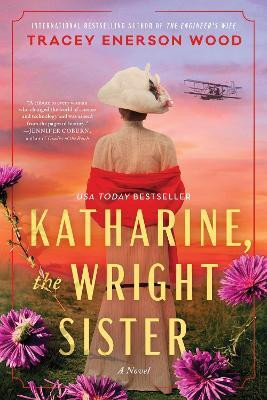 Katharine, the Wright Sister(English, Paperback, Wood Tracey Enerson)