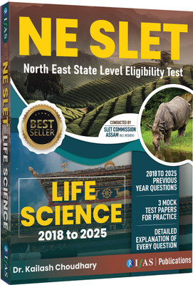 NE SLET Life Science PYQ Book  - 2025 | Previous Year Solved Papers (2018–2025) with 3 Mock Test | Topic wise Sorted with Detailed Solutions | Best Seller Previous Year Practice Question Book for North East State Level Eligibility Test Life Science Exams in India | Two Brothers Publications(Paperbac