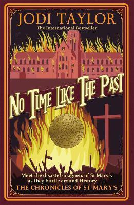 No Time Like The Past(English, Paperback, Taylor Jodi)
