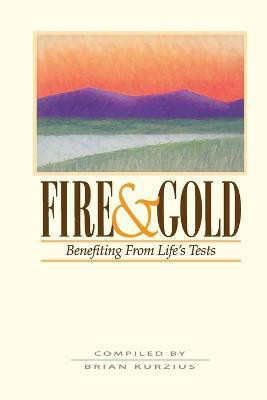 Fire and Gold(English, Paperback, unknown)