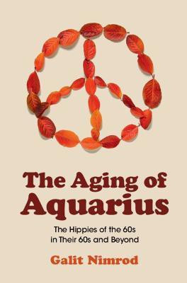The Aging of Aquarius(English, Paperback, Nimrod Galit)
