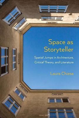 Space as Storyteller(English, Paperback, Chiesa Laura)