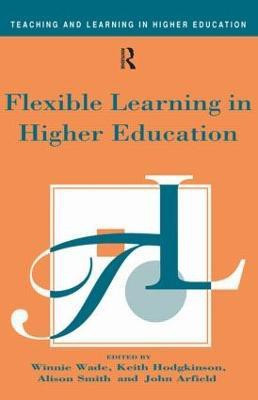 Flexible Learning in Higher Education(English, Paperback, unknown)