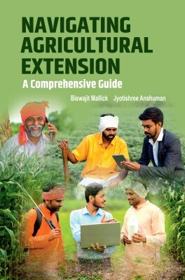 Navigating Agricultural Extension(English, Hardcover, Mallick Biswajit)