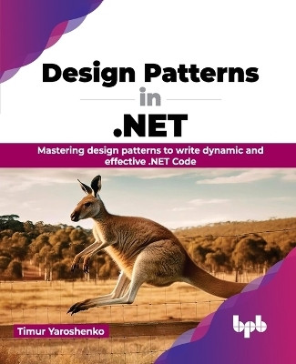 Design Patterns in .NET(English, Paperback, Yaroshenko Timur)