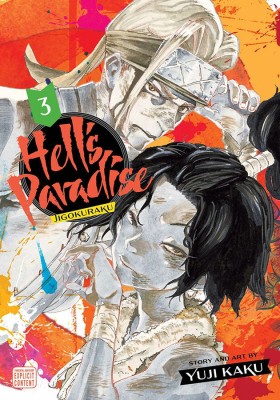 Hell's Paradise: Jigokuraku, Vol. 3: Volume 3(English, Paperback, Kaku Yuji)