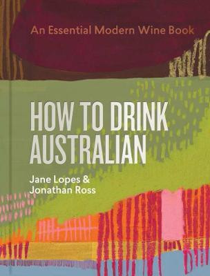 How to Drink Australian(English, Hardcover, Lopes Jane)