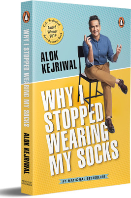 Why I Stopped Wearing My Socks(English, Paperback, Kejriwal Alok)
