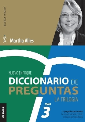 Diccionario de Preguntas. La Trilogia. VOL 3(Spanish, Paperback, ALLES MARTHA ALICIA)
