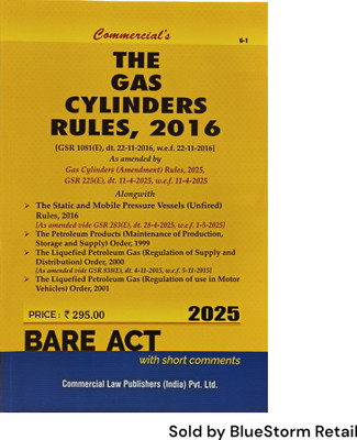The Gas Cylinders Rules, 2016 - Bare Act | Commercial Law Publishers (India) Pvt. Ltd.(Paperback, Commercial Law Publishers (India) Pvt. Ltd.)