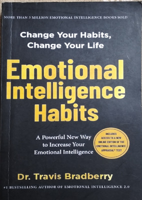 Emotional intelligence habits(Paperback, Dr.travis Bradbury)