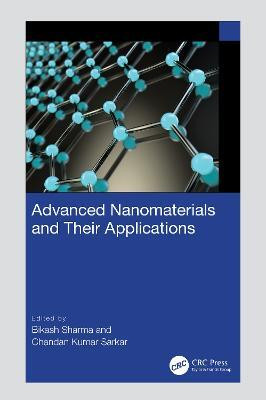 Advanced Nanomaterials and Their Applications(English, Hardcover, unknown)