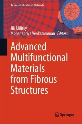 Advanced Multifunctional Materials from Fibrous Structures(English, Hardcover, unknown)