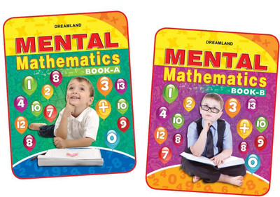 Mental Mathematics ( Set -1,Book A-B)  - Kids Ages 4-12 – Fun Practice of Counting, Addition, Subtraction, Shapes, Patterns & More | Quick Calculation Tips & Exercises(English, Paperback, unknown)