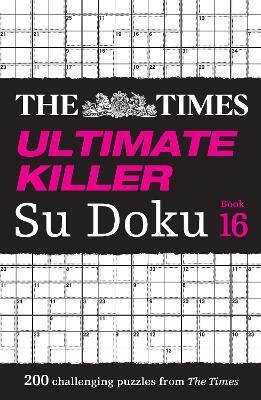 The Times Ultimate Killer Su Doku Book 16(English, Paperback, The Times Mind Games)