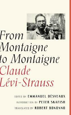 From Montaigne to Montaigne(English, Paperback, Levi-Strauss Claude)