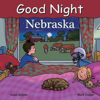 Good Night Nebraska(English, Board book, Gamble Adam)