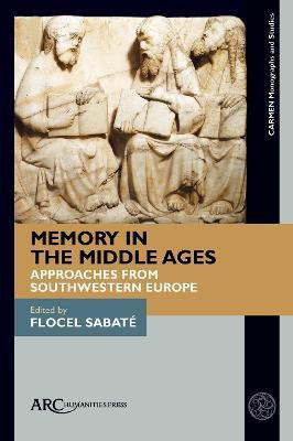 Memory in the Middle Ages(English, Electronic book text, unknown)