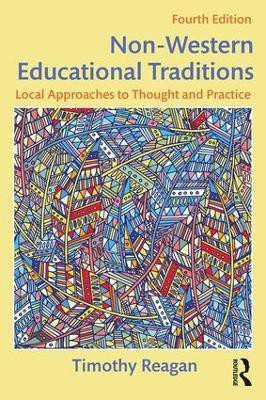 Non-Western Educational Traditions(English, Paperback, Reagan Timothy)