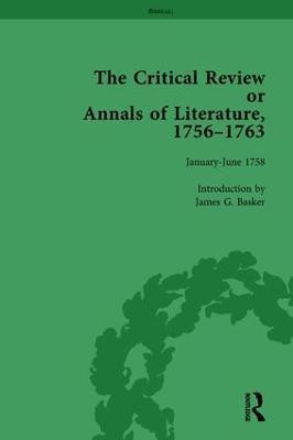 The Critical Review or Annals of Literature, 1756-1763 Vol 5(English, Hardcover, Basker James G)