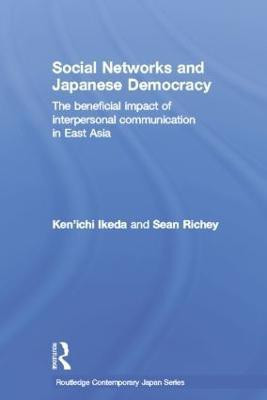 Social Networks and Japanese Democracy(English, Paperback, Ikeda Ken'ichi)