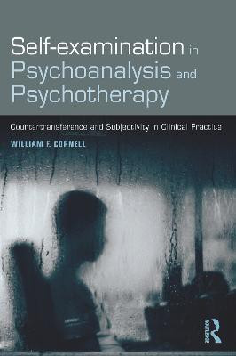 Self-examination in Psychoanalysis and Psychotherapy(English, Electronic book text, Cornell William F.)