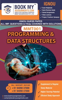 IGNOU MMT 001 Programming & Data Structures Exam Preparetion Book for Ignou student (GUESS PAPER) | Customized Study Srategy.(Paperback, BMA Publication)