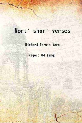 Nort' shor' verses 1917 [Hardcover](Hardcover, Richard Darwin Ware)