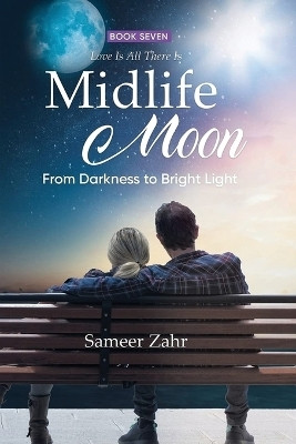 Midlife Moon(English, Paperback, Zahr Sameer)