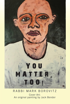 You Matter, Too!(English, Paperback, Borovitz Rabbi Mark)