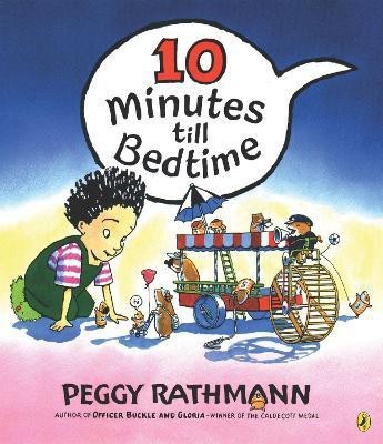 10 Minutes till Bedtime(English, Paperback, Rathmann Peggy)