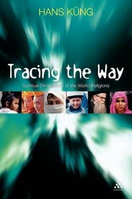 Tracing The Way(English, Paperback, Kueng Hans Professor)