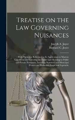 Treatise on the Law Governing Nuisances(English, Hardcover, unknown)