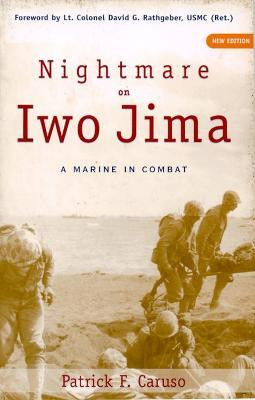 Nightmare on Iwo Jima(English, Paperback, Caruso Patrick F.)