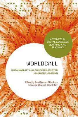 WorldCALL: Sustainability and Computer-Assisted Language Learning(English, Electronic book text, unknown)