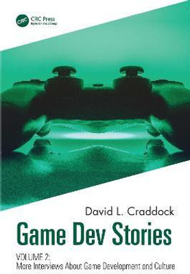 Game Dev Stories Volume 2(English, Paperback, Craddock David L.)